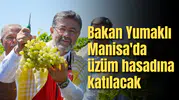 Bakan Yumaklı Manisa'ya gelecek