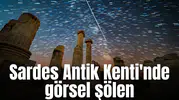 Sardes Antik Kenti'nde görsel şölen