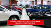 Araba almak isteyenlere uzman isimden kritik tavsiye