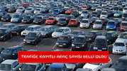 Trafiğe kayıtlı araç sayısı belli oldu