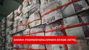 Banka promosyonlarında rekor artış