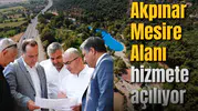 Akpınar Mesire Alanı hizmete açılıyor