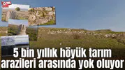 5 bin yıllık höyük tarım arazileri arasında yok oluyor