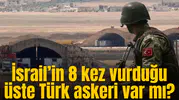Suriye'de vurulan üstte Türk askeri var mı sorusu yanıt buldu