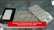 Gümüş yatırımcısının yüzlerini güldürecek gelişme