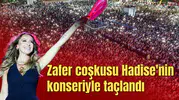 Zafer coşkusu Hadise'nin konseriyle taçlandı