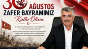 Mustafa Çelik’ten 30 Ağustos Zafer Bayramı mesajı