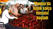 Manisa’da kışlık salça mesaisi başladı