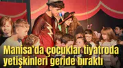 Manisa'da en çok izlenen oyunlar belli oldu