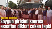 Soygun girişimi sonrası esnaftan dikkat çeken tepki: Kepenk indirdiler
