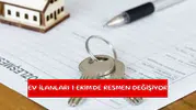 Ev ilanları 1 Ekim'de resmen değişiyor