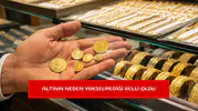 Altının neden yükselmediği belli oldu