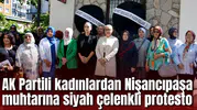 AK Partili kadınlardan Nişancıpaşa muhtarına siyah çelenkli protesto