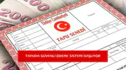 Tapuda güvenli ödeme sistemi başlıyor