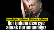 Cumhurbaşkanı Erdoğan'dan dijital kumar açıklaması: Her imkanı devreye almak durumundayız