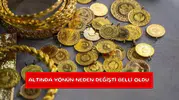 Altında yönün neden değişti belli oldu