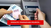Emekliye promosyon müjdesi...