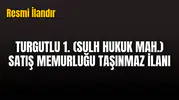 Örnek No:55* T.C. TURGUTLU 1. (SULH HUKUK MAH.) SATIŞ MEMURLUĞU 2026/50 SATIŞ TAŞINMAZIN GAZETE VEYA İNTERNET HABER SİTESİ İLANI
