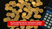 Altın gerilemeye yatırımcı diken üstünde olmaya devam ediyor