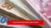 Yıllık izin sürecinde şok karar