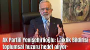 Bahadır Yenişehirlioğlu: Laiklik Bildirisi toplumsal huzuru hedef alıyor
