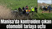 Kontrolden çıkan otomobil tarlaya uçtu