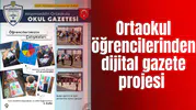 Ortaokul öğrencilerinden dijital gazete projesi