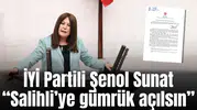 İYİ Partili Şenol Sunat “Salihli’ye gümrük açılsın”