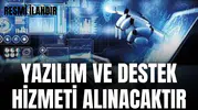 YAZILIM VE DESTEK HİZMETİ ALINACAKTIR