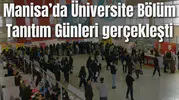 Manisa’da Üniversite Bölüm Tanıtım Günleri gerçekleşti