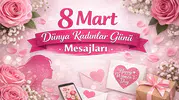 KADINLA GÜNÜ MESAJLARI! 8 Mart Dünya Kadınlar Günü mesajı! Resimli 8 Mart mesajı