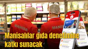 Manisalılar gıda denetimine katkı sunacak