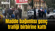 Madde bağımlısı genç trafiği birbirine kattı
