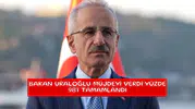 Bakan Uraloğlu müjdeyi verdi yüzde 98'i tamamlandı