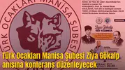 Türk Ocakları Manisa Şubesi’nden önemli etkinlik