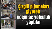 Çizgili pijamaları giyip geçmişe yolculuk yaptılar