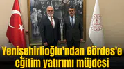Yenişehirlioğlu'ndan Gördes'e eğitim yatırımı müjdesi