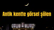 Antik kentte görsel şölen