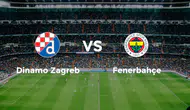 Avrupa Ligi’nde İlk Sınav! Dinamo Zagreb-Fenerbahçe Maçı Ne Zaman, Saat Kaçta, Hangi Kanalda?