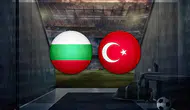 Bulgaristan – Türkiye Millî Maçı: Tarih, Saat ve Yayın Bilgileri
