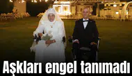 Aşkları engel tanımadı