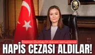 Başkan Durbay'ın davası sonuçlandı: Hapis cezası aldılar