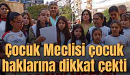 Çocuk Meclisi çocuk haklarına dikkat çekti