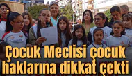 Çocuk Meclisi çocuk haklarına dikkat çekti