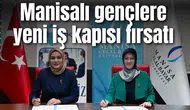 Manisalı gençlere yeni iş kapısı fırsatı