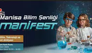 Manisa'da bilim şenliği başlıyor