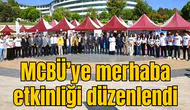 MCBÜ’ye merhaba etkinliği düzenlendi