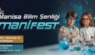 Manisa teknoloji şenliği başlıyor