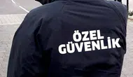 117. Özel Güvenlik Görevlisi Sınavı Tarihi Belli Oldu!