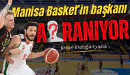 Manisa Basket’in başkanı aranıyor